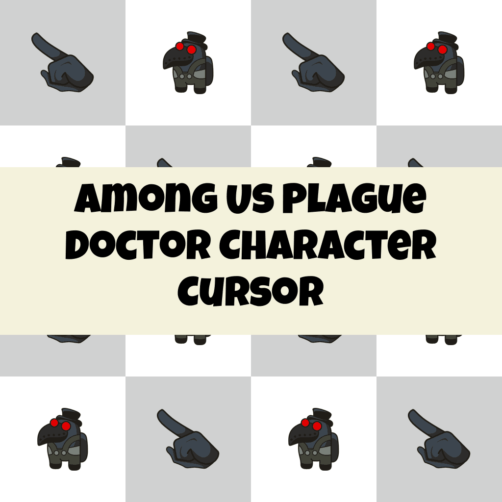 Preview Among Us Plague Doctor Character cursor custom cursor pack